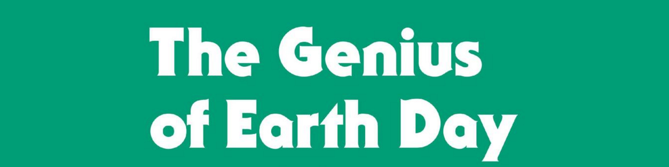 "The Genius of Earth Day" by Adam Rome